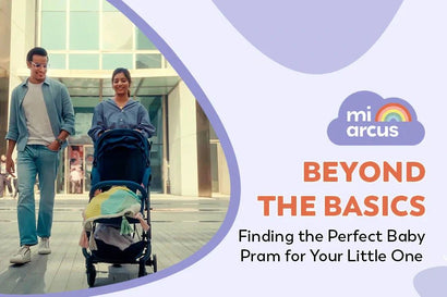 Beyond the Basics: Finding the Perfect Baby Pram for Your Little One
